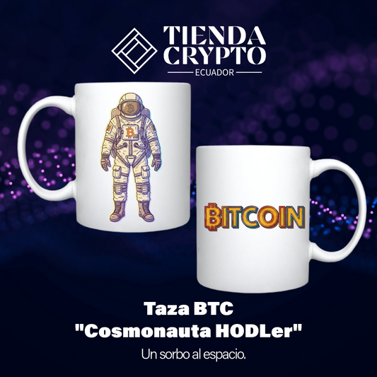 Taza BTC "Cosmonauta HODLer"